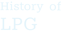 History of LPG